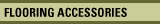 Wood Flooring - Accessories